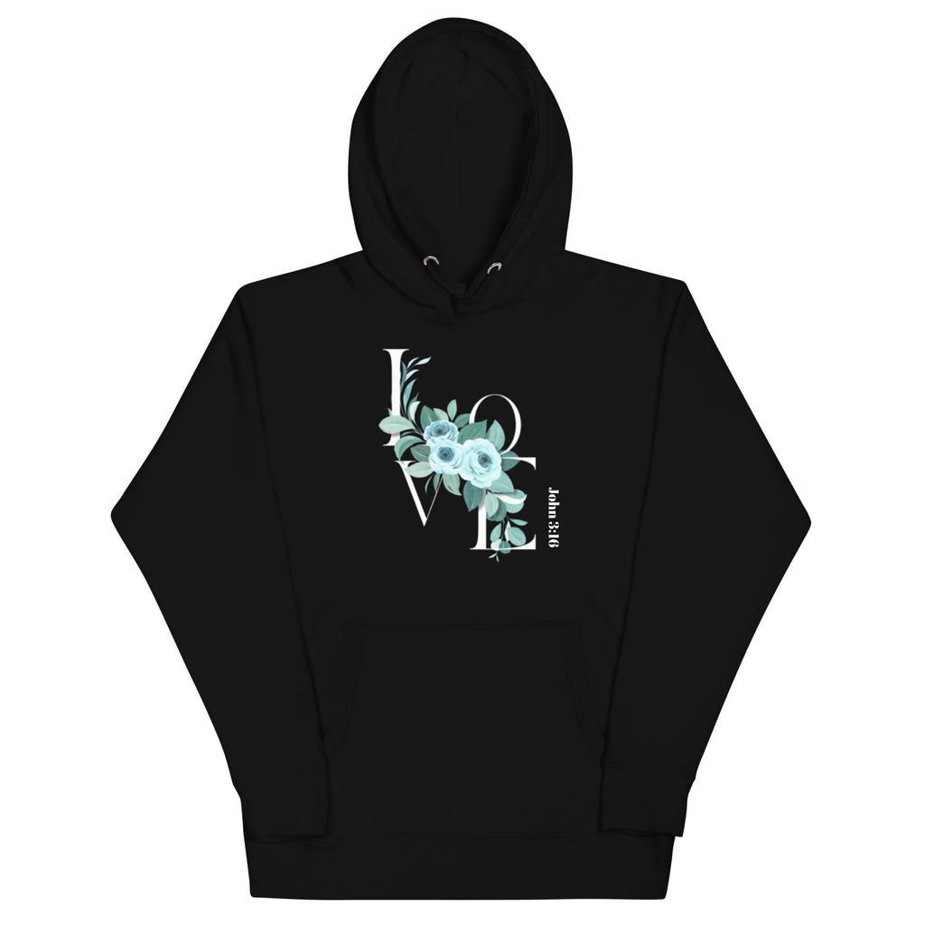 John 3:16 LOVE Hoodie